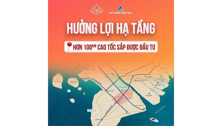 Siêu phẩm đầu tư đất nền liền kề - DIC VICTORY CITY Hậu Giang