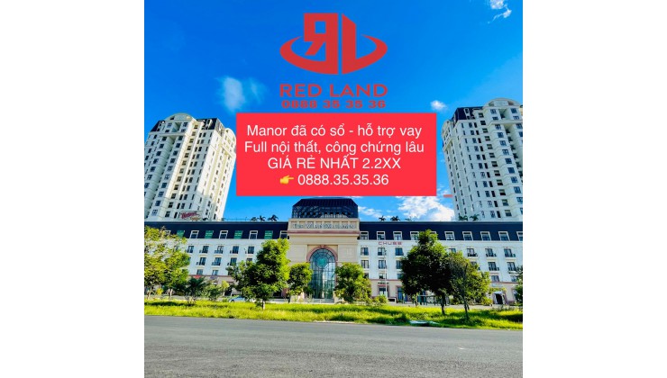 MANOR (Đã Có Sổ) Nhỉnh 2TỶ, Nội Thất Xịn