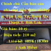 Chính chủ Cần bán căn nhà mặt tiền vị trí rất đẹp ở Phường Tân Lập, Thành phố Buôn Ma Thuột, Đắk Lắk
