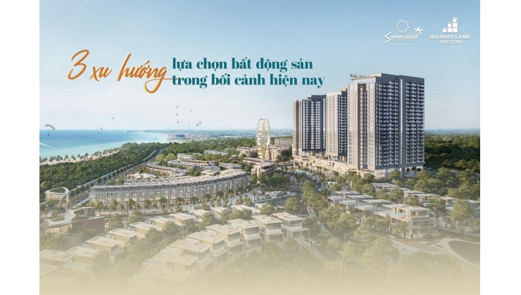 Đầu tư với giá trị thật-Tài sản thật-Mũi Né Summerland