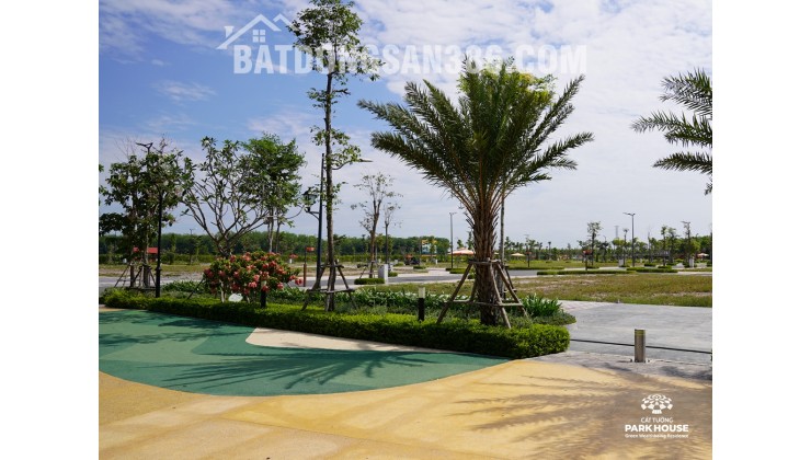 CÁT TƯỜNG PARK HOUSE - CHÍNH SÁCH ĐỘT PHÁ SINH LỜI ĐẮT GIÁ