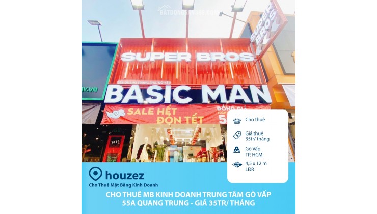 Cho thuê MB Kinh doanh ví trí hot Gò Vấp MT Quang Trung - Giá 35tr/ tháng