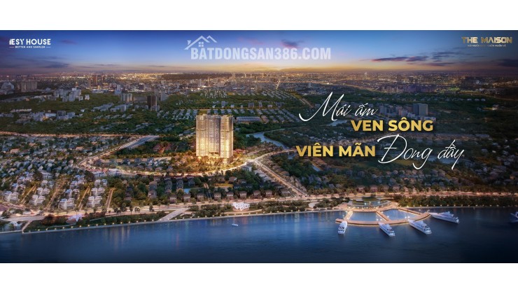 Căn hộ The Maison - Mái Ấm Bên Sông Sài Gòn Tiện Nghi và Phong Cách