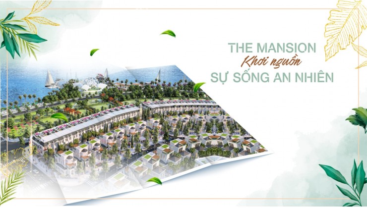 Cơ Hội Hiếm Có - Không Gian Sống Đẳng Cấp - Dự Án The Mansion Vị Trí Vàng, Giá Ưu Đãi