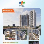 HOT: Căn hộ FPT Plaza 3 Đà Nẵng - Căn hộ 1PN-2PN-3PN từ 1,2 tỷ giá siêu hời