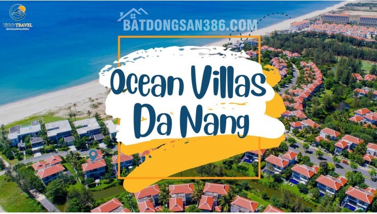 Chủ cắt lỗ 2 tỷ, căn ocean villa Biển Mỹ Khê Đà Nẵng, bán đúng giá 20 tỷ.