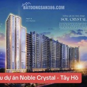 Bất động sản hàng hiệu - Skyvilla Noble Crystal Tây Hồ. Nâng tầm đẳng cấp sống thượng lưu