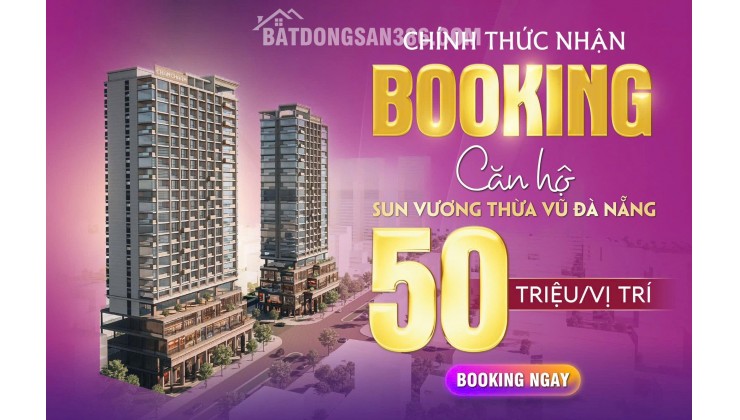 ** SIÊU PHẨM THE SUN COSTA VƯƠNG THỪA VŨ GIAO HỒ NGHINH, TP. ĐÀ NẴNG NHẬN BOOKING NGAY HÔM NAY!