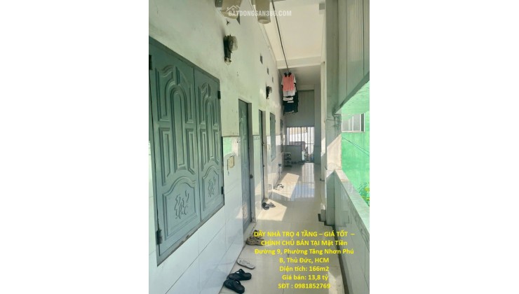 DÃY NHÀ TRỌ 4 TẦNG – GIÁ TỐT  – CHÍNH CHỦ BÁN TẠI Mặt Tiền Đường 9, Phường Tăng Nhơn Phú B, Thủ Đức