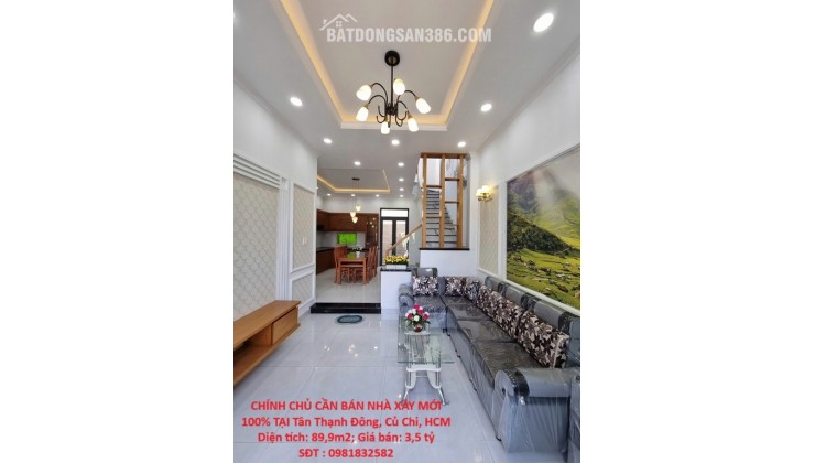 NHÀ ĐẸP – GIÁ TỐT  – CHÍNH CHỦ CẦN BÁN NHÀ XÂY MỚI 100% TẠI Tân Thạnh Đông, Củ Chi, HCM