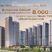 XUỐNG CỌC NGAY CHUNG CƯ SUNSHINE LEGEND CITY GIÁ CHỈ 50TR MÉT VUÔNG