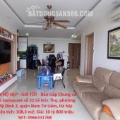 CĂN HỘ ĐẸP - GIÁ TỐT - Bán Gấp Chung cư Toà Sunsquare 21 Lê Đức Thọ, Mỹ Đình 2, Nam Từ Liêm, Hà Nội