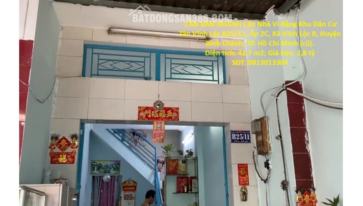 NHÀ VỊ TRÍ ĐẸP- GIÁ TỐT CẦN BÁN NHANH Căn Nhà Vi Bằng Khu Dân Cư Tân Vĩnh Lộc (Vĩnh Lộc B cũ)