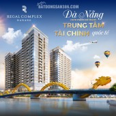 Căn hộ 5 sao Regal Complex tại Đà Nẵng sinh lời bền vững. Đặt booking ngay nhận nhiều ưu đãi