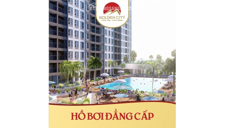 Căn hộ 2PN Golden City nhận nhà ở ngay - nhận sổ liền tay