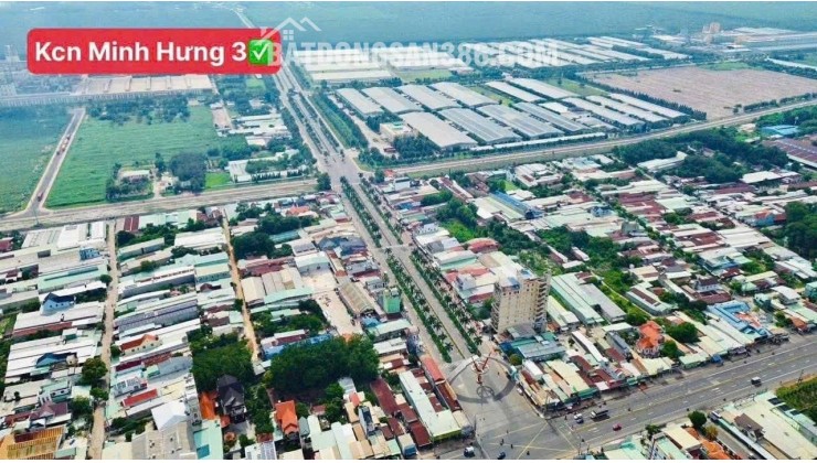 ĐẤT ĐẸP KHÔNG CHỜ NGƯỜI – CƠ HỘI HIẾM TẠI MINH HƯNG, CHƠN THÀNH