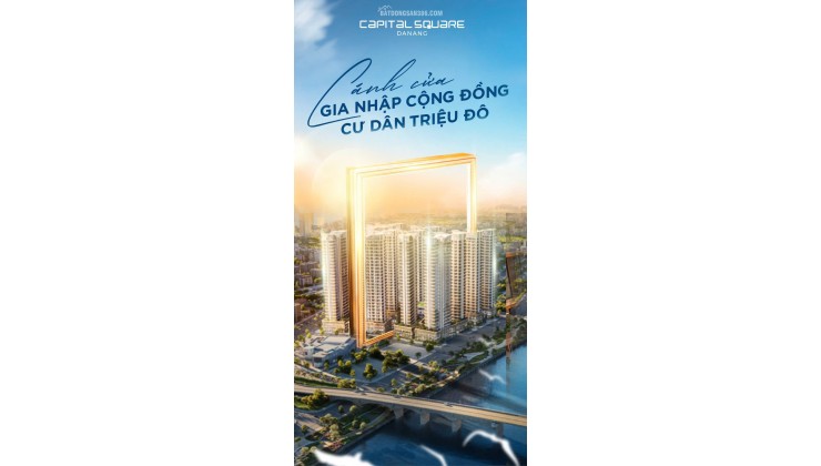 Giỏ hàng độc quyền Căn 2Pn chỉ từ 6,3 Tỷ (chưa Ck) tại Capital Square – Ưu đãi lên đến 17%
