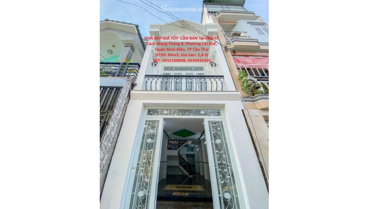 NHÀ ĐẸP GIÁ TỐT- CẦN BÁN Tại Phường Cái Khế, Ninh Kiều, Cần Thơ