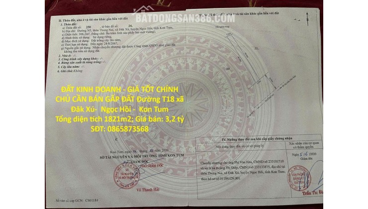 ĐẤT KINH DOANH - GIÁ TỐT CHÍNH CHỦ CẦN BÁN GẤP ĐẤT Đường T18 xã Đăk Xú-  Ngọc Hồi -  Kon Tum
