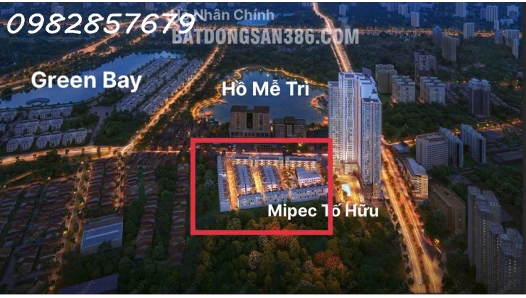 MIPEC 54 TỐ HỮU – SIÊU PHẨM ĐÁNG CHÚ Ý KHU TÂY HÀ NỘI, LIÊN HỆ:0982857679