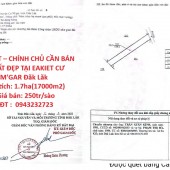 HOT HOT – CHÍNH CHỦ CẦN BÁN LÔ ĐẤT ĐẸP TẠI EAKIET CƯ M'GAR Đăk Lăk
