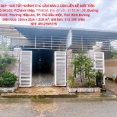 NHÀ ĐẸP l–GIÁ TỐT–CHÍNH CHỦ CẦN BÁN 2 CĂN LIỀN KỀ MẶT TIỀN ĐƯỜNG ĐX107, P.Chánh Hiệp, TP.HCM