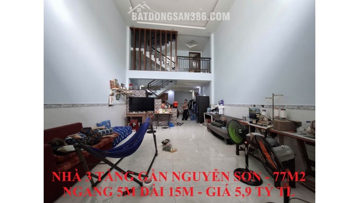 NHÀ ĐẸP 3 TẦNG GẦN NGUYỄN SƠN, 77M2 NGANG 5M DÀI 15M, GIÁ 5,9 TỶ TL
