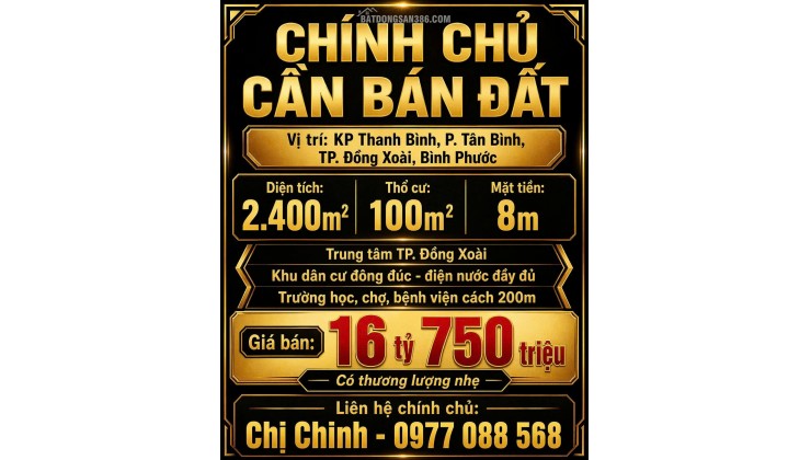 BÁN ĐẤT CHÍNH CHỦ 2400M2 TẠI TP ĐỒNG XOÀI CHỈ 16 TỶ 750 TRIỆU. LH:0977088568.