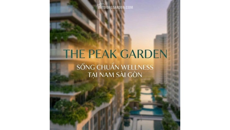 CĂN HỘ WELLNESS TẠI Q7 – KHÔNG GIAN SỐNG TINH CHỌN  THE PEAK GARDEN GIÁ TỪ 75 triệu/m2, 15% KÍ HĐMB