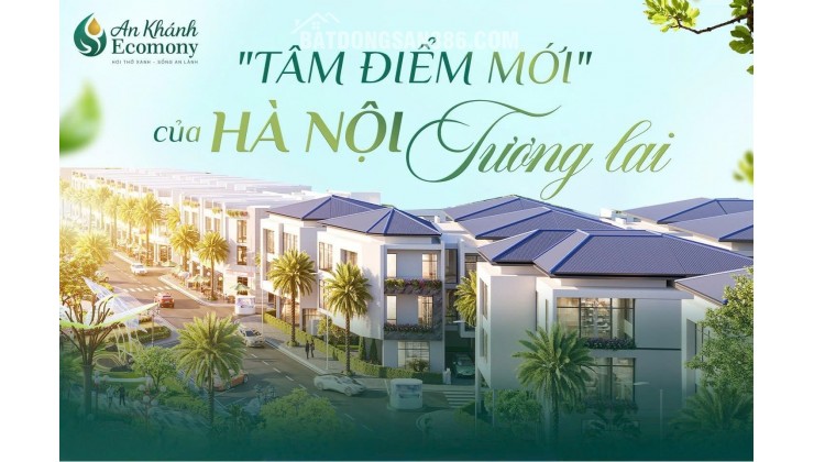 BÁN LIỀN KỀ TẶNG XE DỰ ÁN ECOMONY BẮC AN KHÁNH