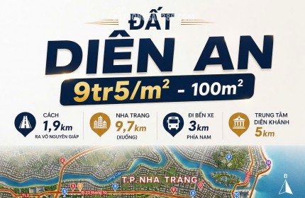 9TR5/M2 - CHỈ CÒN 2 LÔ CUỐI CÙNG – ĐẤT DIÊN AN - Tây Nha Trang