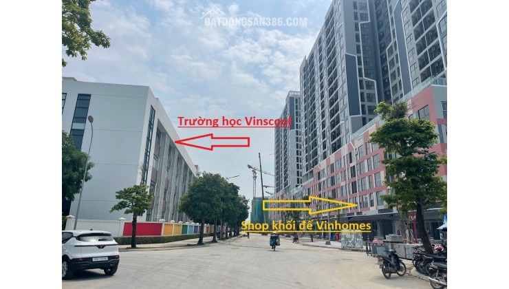 Trực tiếp CĐT Vingroup căn shop đế Vinhomes Sentosa cạnh trường học Vinscool chưa tới 1,5 tỷ