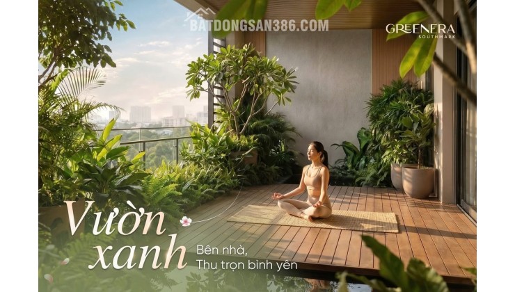 ĐÓN SÓNG QUY HOẠCH ĐẦU TƯ GIAO THÔNG VỚI CĂN HỘ 1PN GREENERA SOUTHMARK!