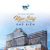 TTC PLAZA ĐÀ NẴNG – SẴN SÀNG NHẬN NHÀ NGAY CHỈ TỪ 2,6 TỶ/CĂN