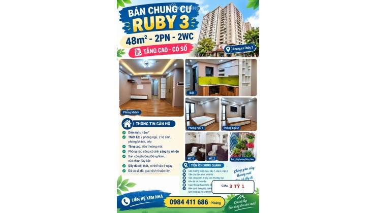  BÁN CHUNG CƯ RUBY 3 – 48M² – 2PN – 2WC – TẦNG CAO – CÓ SỔ