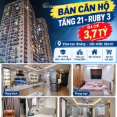 BÁN CĂN HỘ RUBY 3 – TẦNG 21 – VIEW CAO THOÁNG – 3 NGỦ, 2 VỆ SINH- 3TỶ7