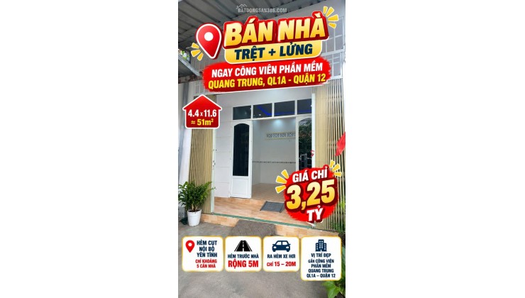 Bán nhà 51m2 trệt lửng ngay CVPM Quang Trung Q12 hẻm 5m giá 3.25tỷ