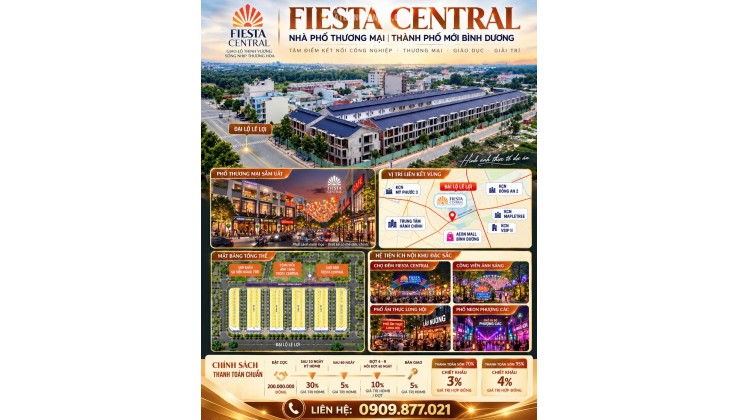 Nhà Phố Fiestar Central  2MT Đường Lê Lợi Tại Tp. MỚi Bình Dương - Giá Sở Hữu 1.0.2 Chỉ 16 Triệu/m2 Rẻ Nhất Khu Vực