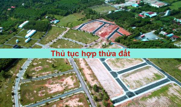 thu-tuc-hop-thua-dat_0208160518.jpg